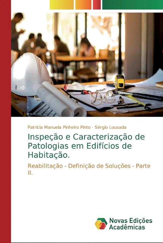 Inspeção e Caracterização de Patologias em Edifícios de Habitação.: Reabilitação - Definição de Soluções - Parte II. - Image 1