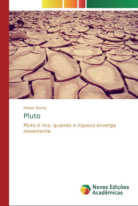 Pluto: Pluto é rico, quando a riqueza enxerga novamente