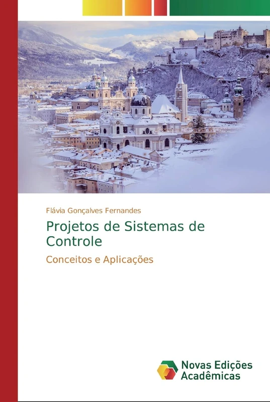 Projetos de Sistemas de Controle: Conceitos e Aplicações