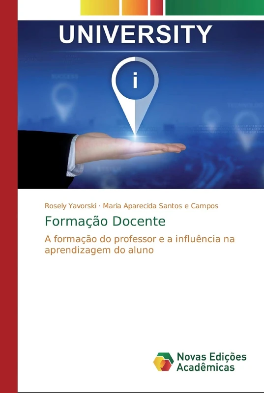 Formação Docente: A formação do professor e a influência na aprendizagem do aluno