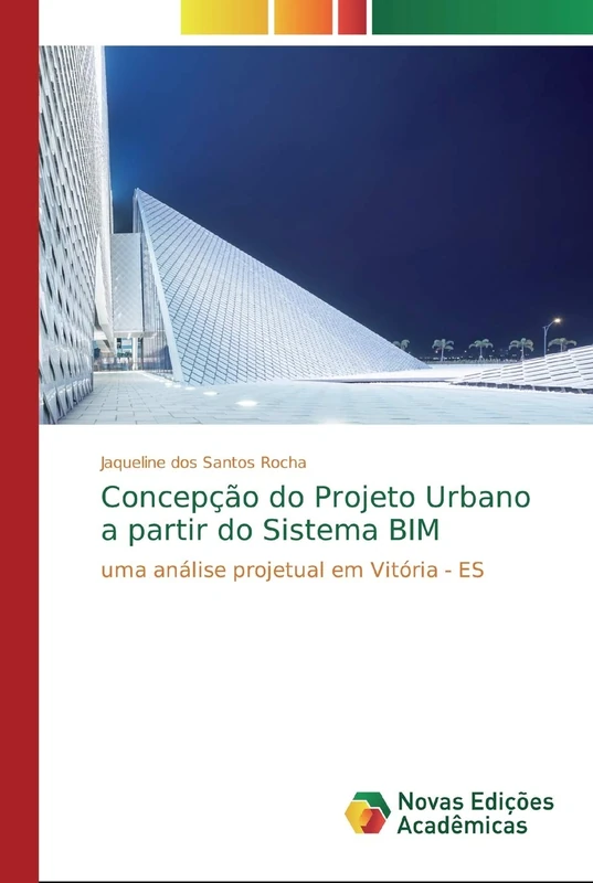 Concepção do Projeto Urbano a partir do Sistema BIM: uma análise projetual em Vitória - ES