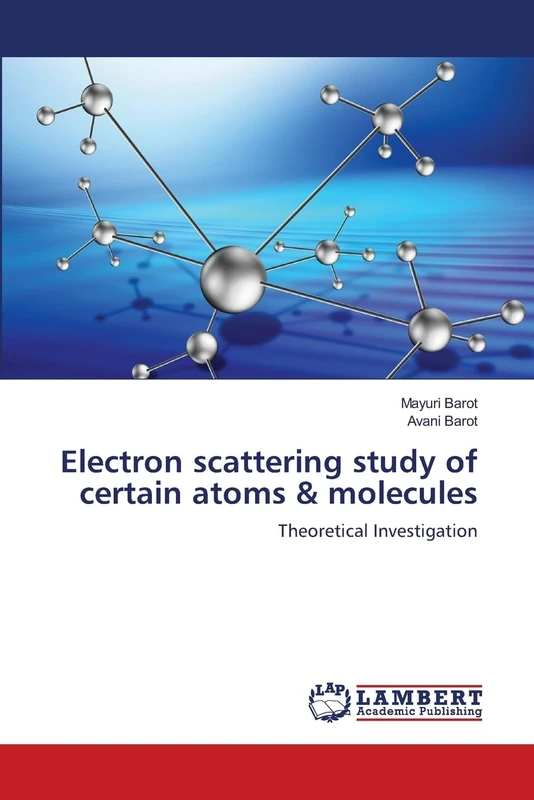 Electron scattering study of certain atoms & molecules: Theoretical Investigation