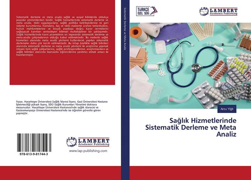 Sağlık Hizmetlerinde Sistematik Derleme ve Meta Analiz: Bir Meta Analiz Araştırması - Image 1