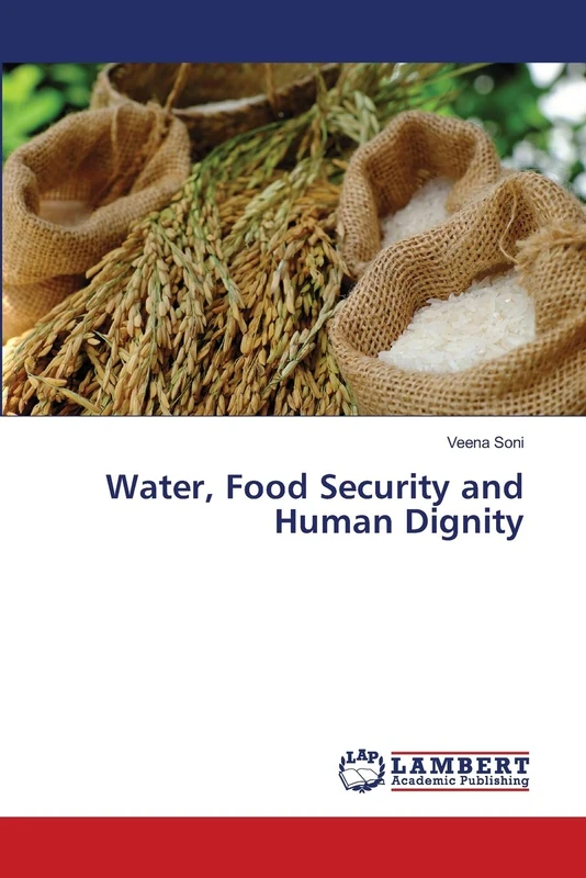 Water, Food Security and Human Dignity