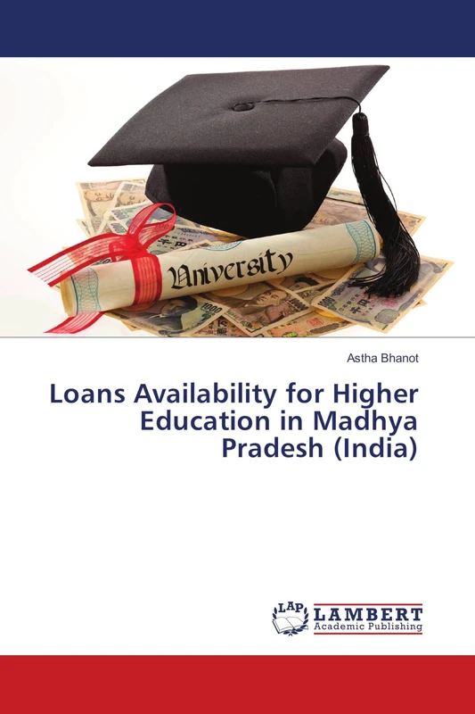 Loans Availability for Higher Education in Madhya Pradesh (India) - Image 1