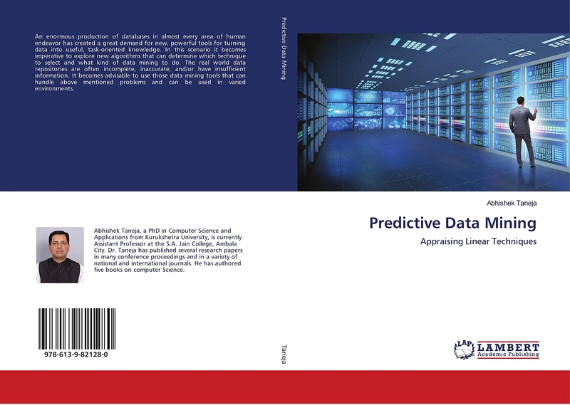 Predictive Data Mining: Appraising Linear Techniques
