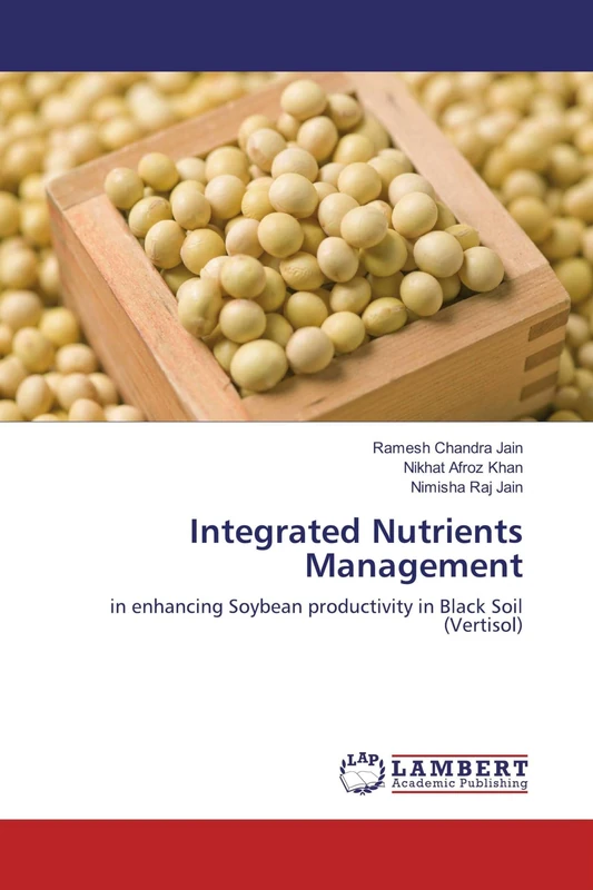 Integrated Nutrients Management: in enhancing Soybean productivity in Black Soil (Vertisol)