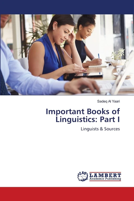 Important Books of Linguistics: Part I: Linguists & Sources