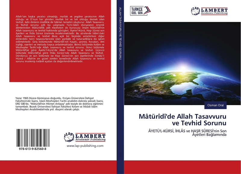 Mâtürîdî'de Allah Tasavvuru ve Tevhid Sorunu: ÂYETÜ'L-KÜRSİ, İHLÂS ve HAŞR SÛRESİ'nin Son Âyetleri Bağlamında: ÂYETÜ'L-KÜRS¿, ¿HLÂS ve HA¿R SÛRES¿'nin Son Âyetleri Ba¿lam¿nda - Image 1