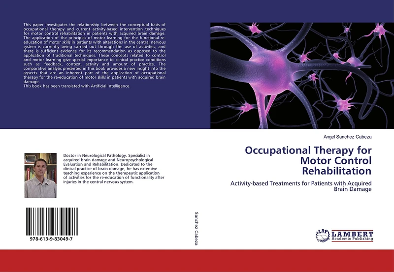 Occupational Therapy for Motor Control Rehabilitation: Activity-based Treatments for Patients with Acquired Brain Damage - Image 1