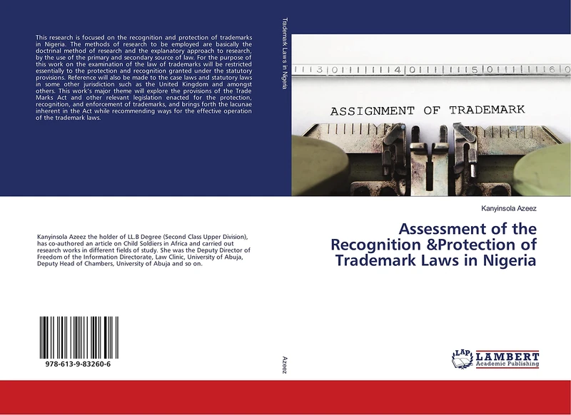 Assessment of the Recognition &Protection of Trademark Laws in Nigeria