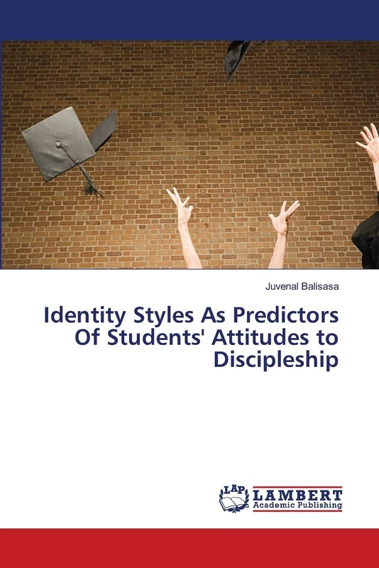 Identity Styles As Predictors Of Students' Attitudes to Discipleship