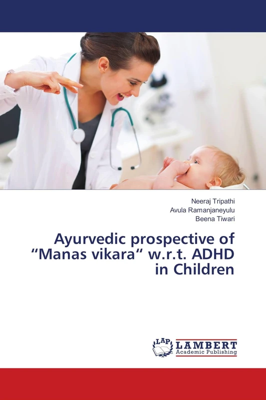 Ayurvedic prospective of “Manas vikara“ w.r.t. ADHD in Children - Image 1