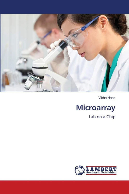 Microarray: Lab on a Chip