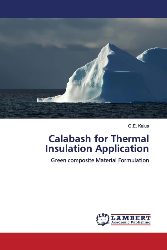 Calabash for Thermal Insulation Application: Green composite Material Formulation - Image 1