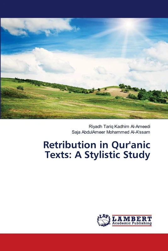Retribution in Qur'anic Texts: A Stylistic Study - Image 1