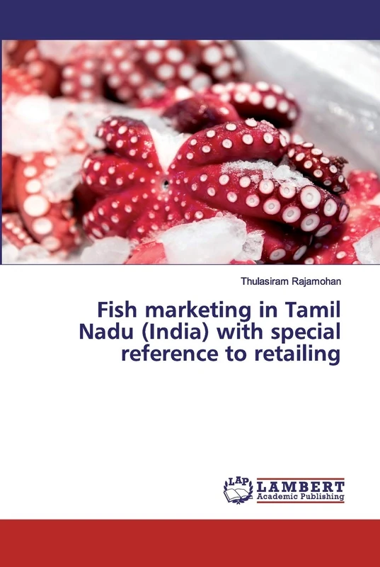 Fish marketing in Tamil Nadu (India) with special reference to retailing