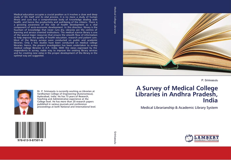 A Survey of Medical College Libraries in Andhra Pradesh, India: Medical Librarianship & Academic Library System - Image 1