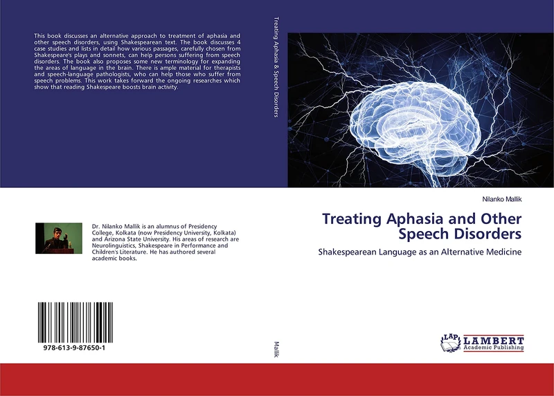 Treating Aphasia and Other Speech Disorders: Shakespearean Language as an Alternative Medicine