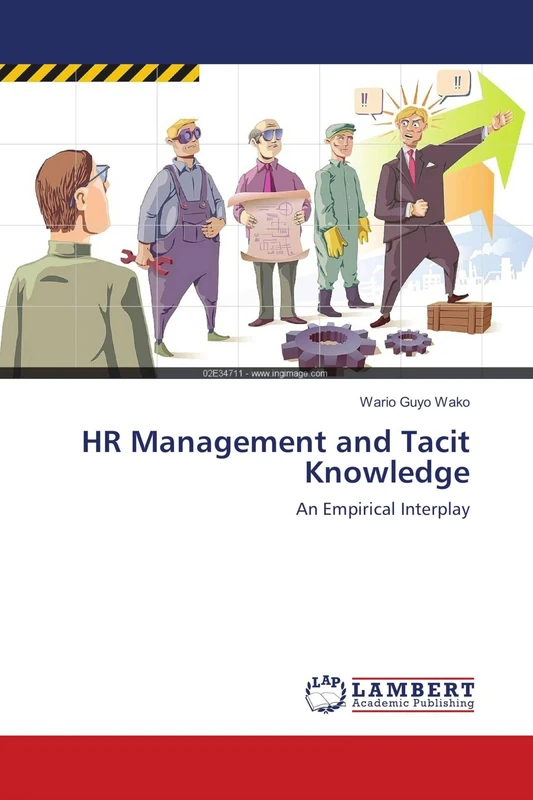 HR Management and Tacit Knowledge: An Empirical Interplay