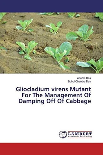 Gliocladium virens Mutant For The Management Of Damping Off Of Cabbage - Image 1