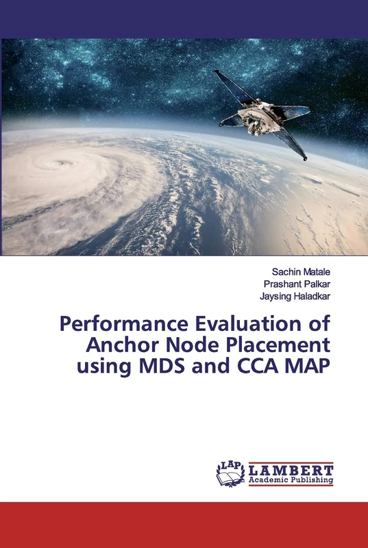 Performance Evaluation of Anchor Node Placement using MDS and CCA MAP - Image 1