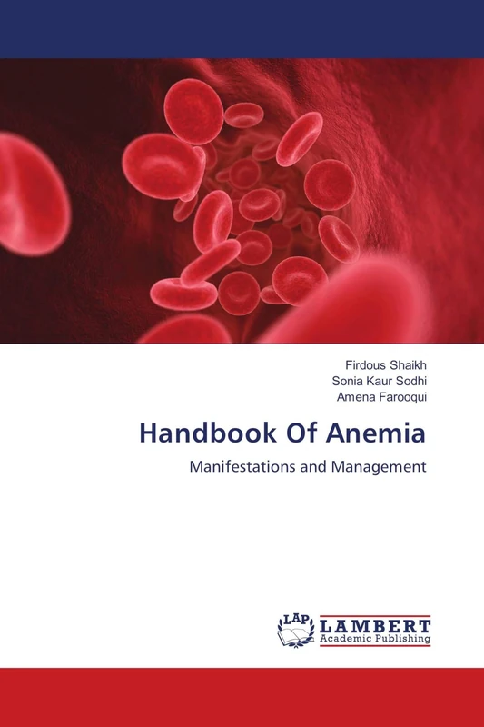Handbook Of Anemia: Manifestations and Management