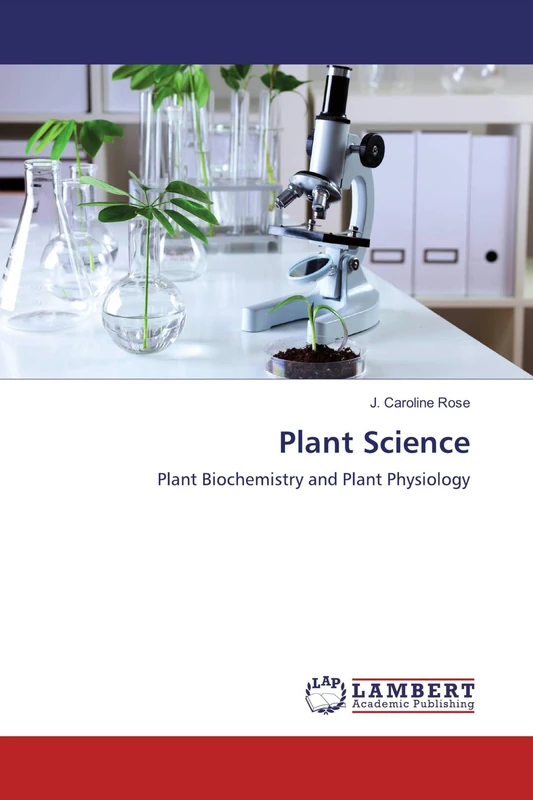 Plant Science: Plant Biochemistry and Plant Physiology