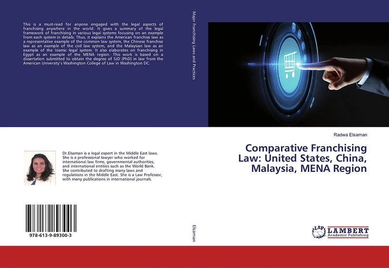 Comparative Franchising Law: United States, China, Malaysia, MENA Region - Image 1