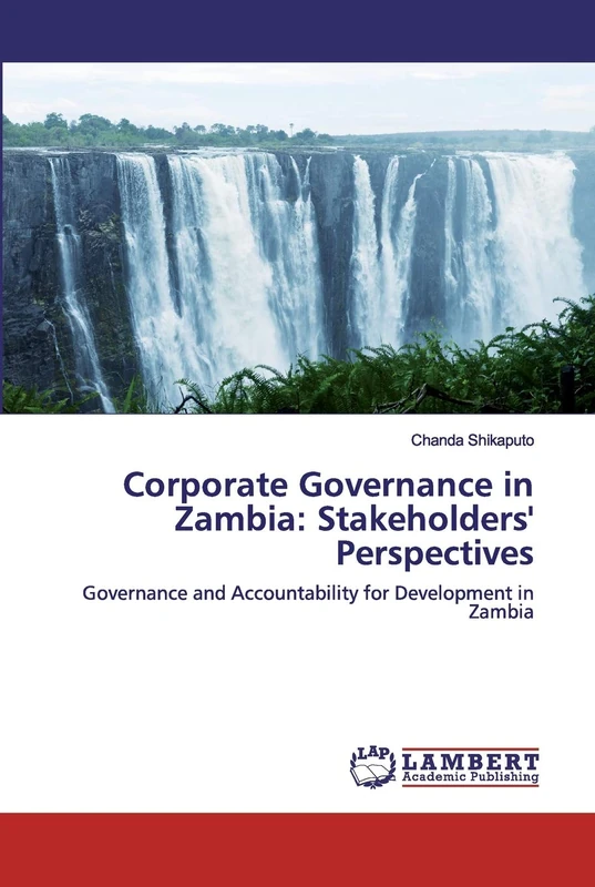 Corporate Governance in Zambia: Stakeholders' Perspectives