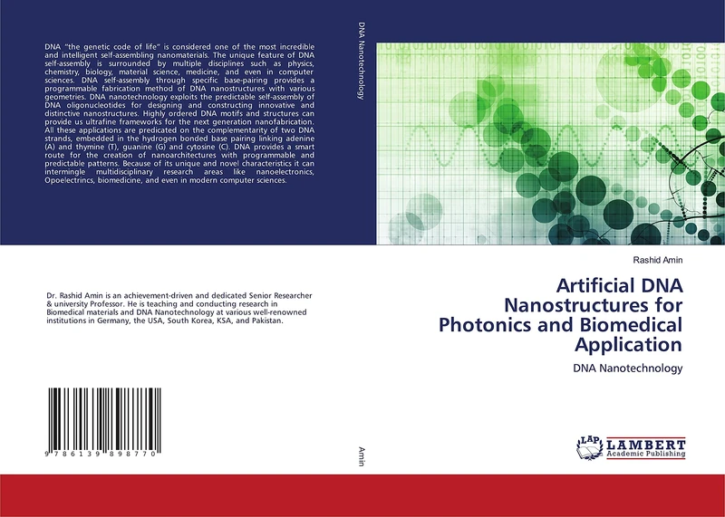 Artificial DNA Nanostructures for Photonics and Biomedical Application: DNA Nanotechnology