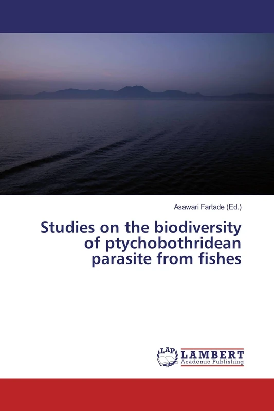 Studies on the biodiversity of ptychobothridean parasite from fishes