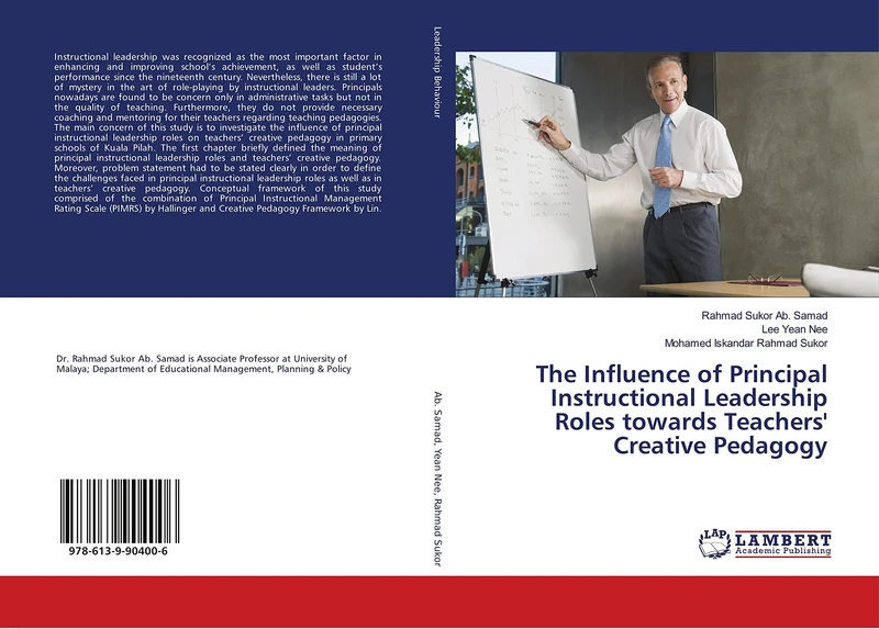 The Influence of Principal Instructional Leadership Roles towards Teachers' Creative Pedagogy