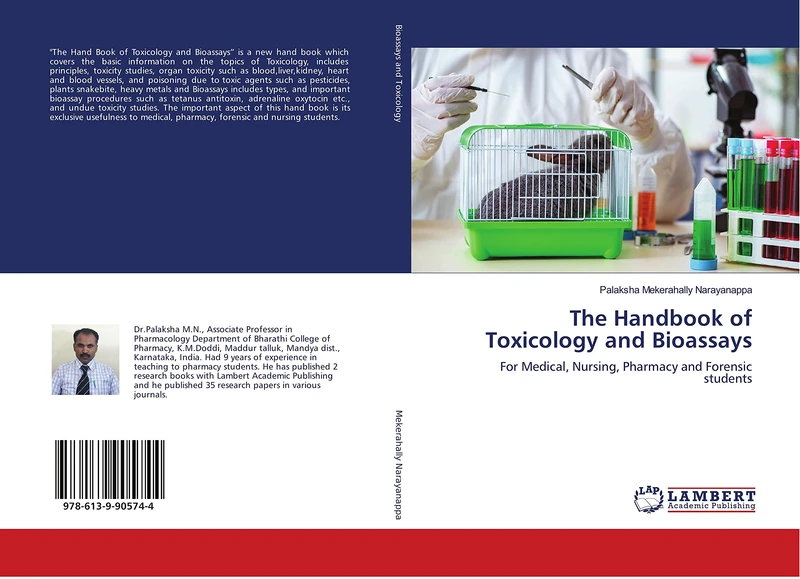The Handbook of Toxicology and Bioassays: For Medical, Nursing, Pharmacy and Forensic students