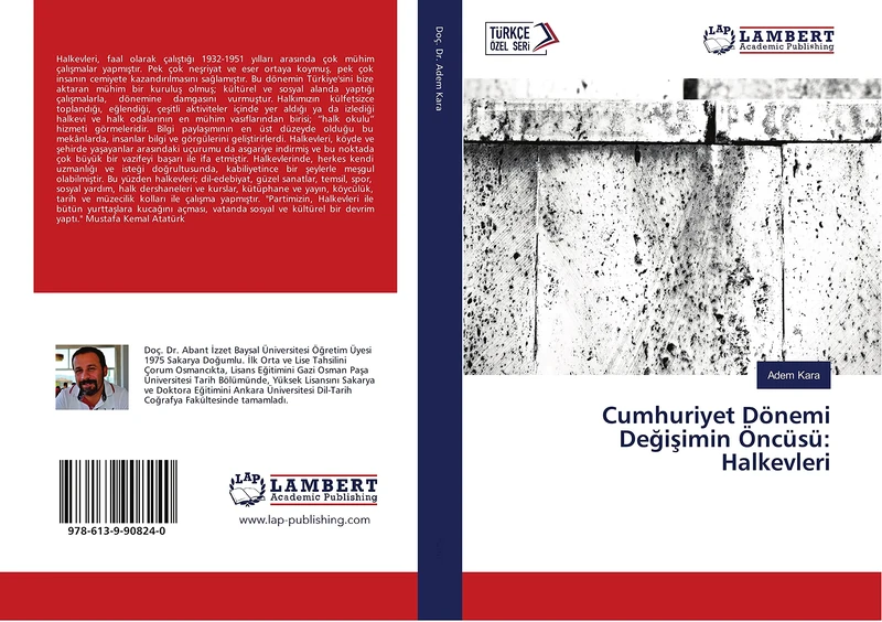 Cumhuriyet Dönemi Değişimin Öncüsü: Halkevleri