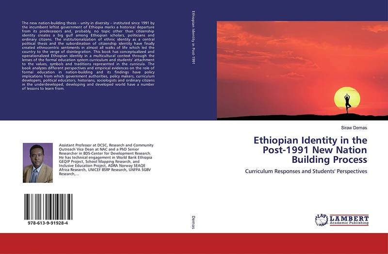 Ethiopian Identity in the Post-1991 New Nation Building Process: Curriculum Responses and Students' Perspectives
