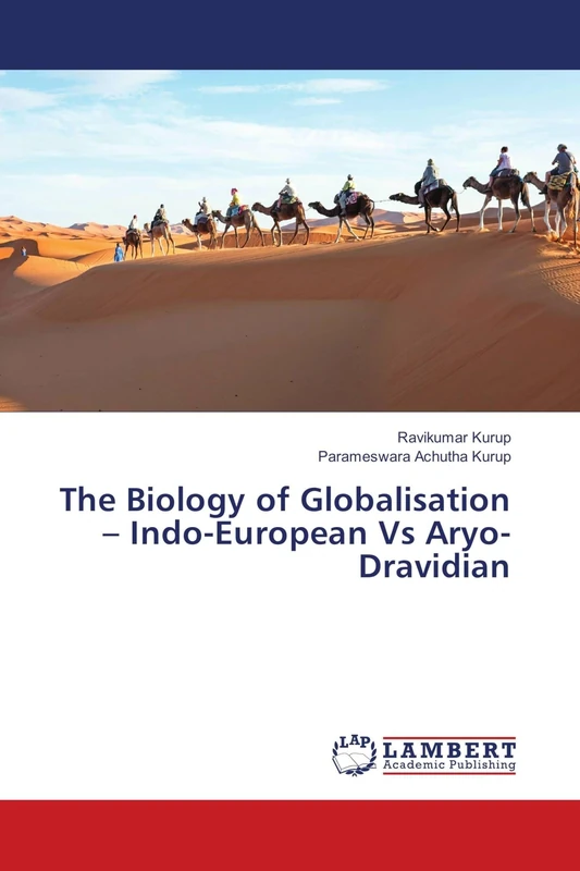The Biology of Globalisation – Indo-European Vs Aryo-Dravidian - Image 1