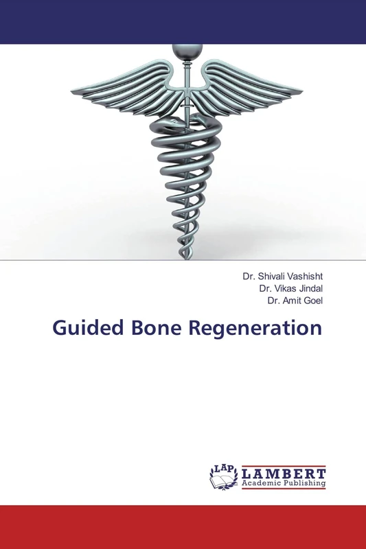Guided Bone Regeneration