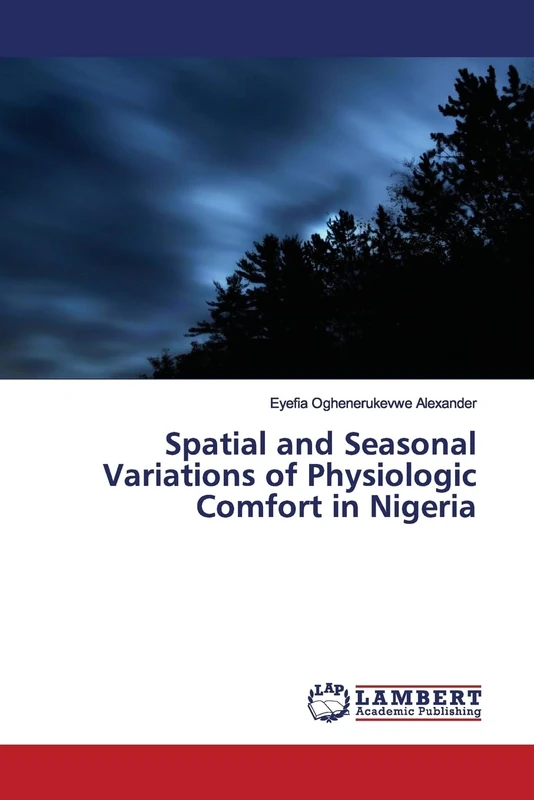 Spatial and Seasonal Variations of Physiologic Comfort in Nigeria - Image 1