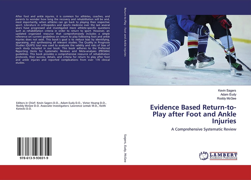 Evidence Based Return-to-Play after Foot and Ankle Injuries: A Comprehensive Systematic Review