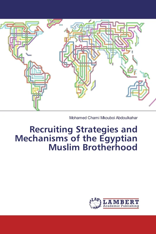 Recruiting Strategies and Mechanisms of the Egyptian Muslim Brotherhood