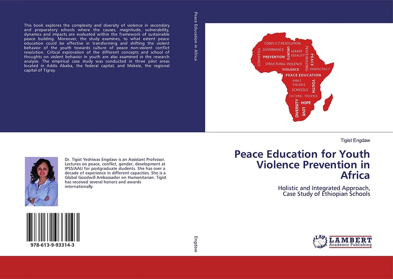 Peace Education for Youth Violence Prevention in Africa: Holistic and Integrated Approach, Case Study of Ethiopian Schools