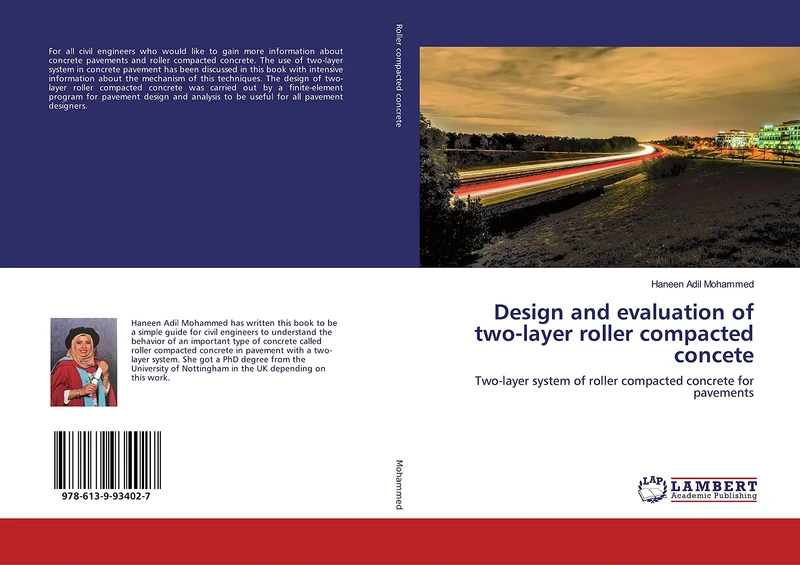 Design and evaluation of two-layer roller compacted concete: Two-layer system of roller compacted concrete for pavements