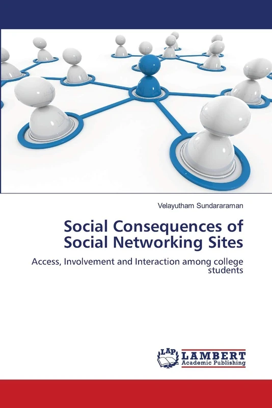 Social Consequences of Social Networking Sites: Access, Involvement and Interaction among college students