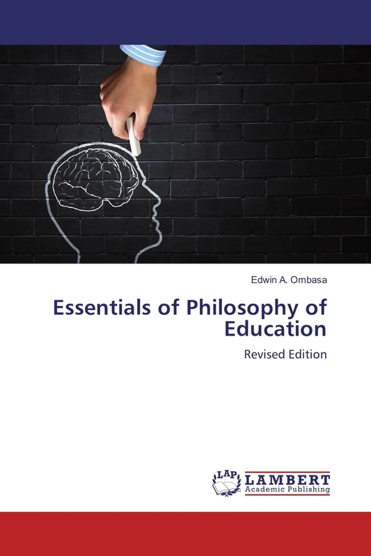 Essentials of Philosophy of Education: Revised Edition
