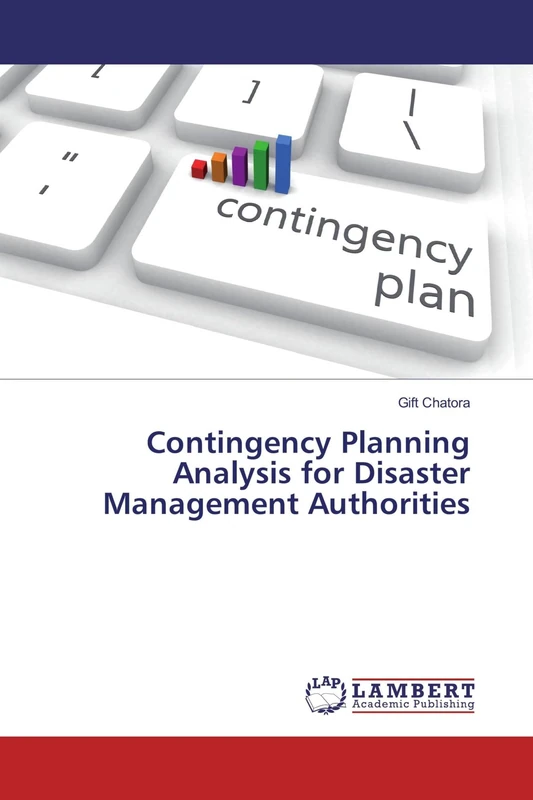 Contingency Planning Analysis for Disaster Management Authorities
