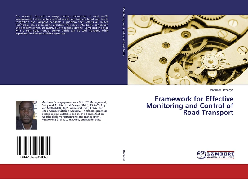 Framework for Effective Monitoring and Control of Road Transport