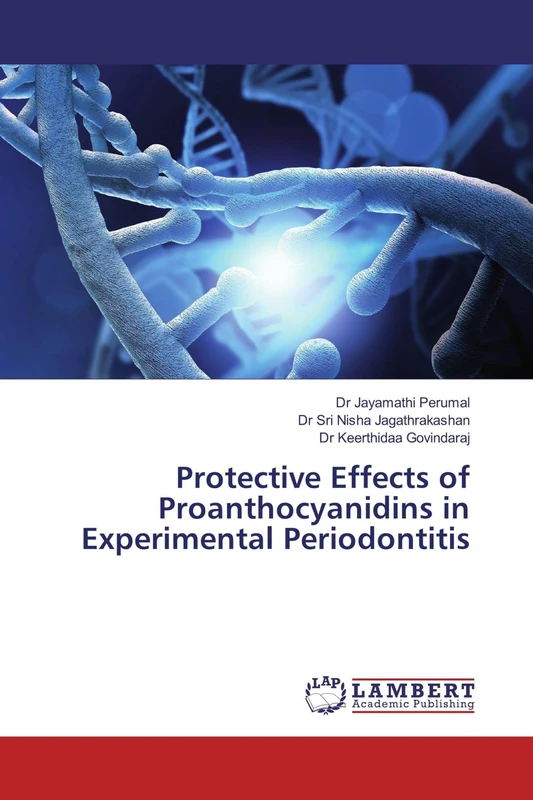 Protective Effects of Proanthocyanidins in Experimental Periodontitis