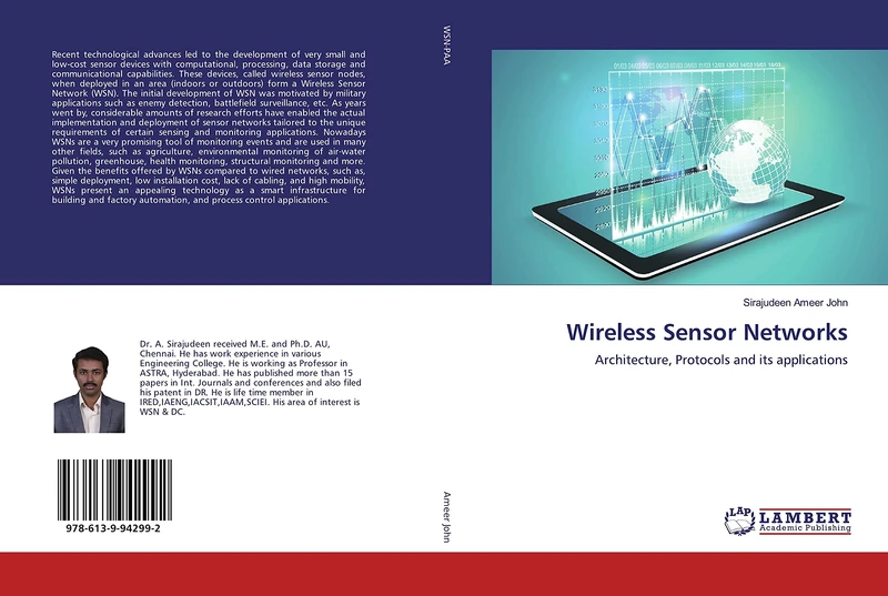 Wireless Sensor Networks: Architecture, Protocols and its applications
