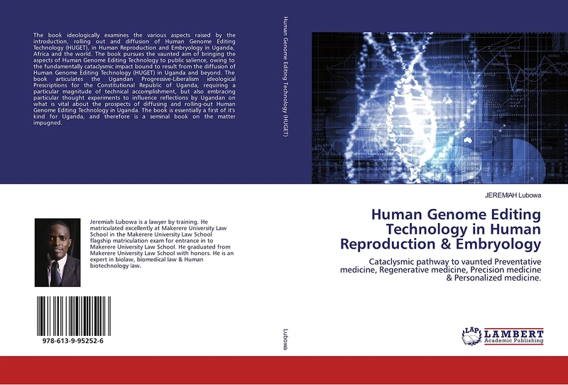 Human Genome Editing Technology in Human Reproduction & Embryology: Cataclysmic pathway to vaunted Preventative medicine, Regenerative medicine, Precision medicine & Personalized medicine.